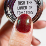 Josh the Lover of Tomatoes