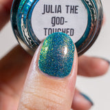 Julia the God-Touched